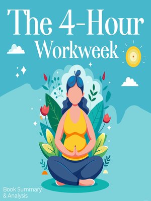 cover image of The 4-Hour Workweek